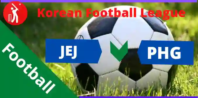 JEJ vs PHG koren Dream11 Team